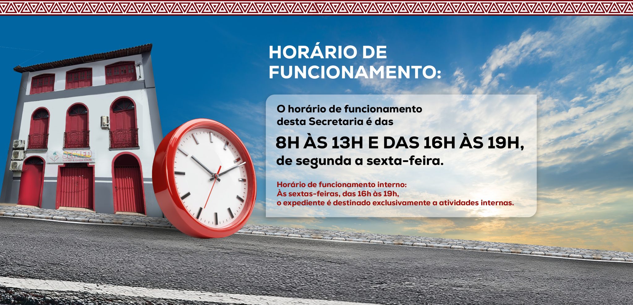 Horários de funcionamento da secretaria de educação